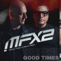 Marco Fratty e Marco Flash remixano "Good Times", un classico della disco