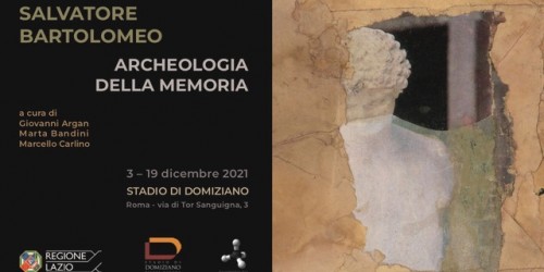 A Roma inaugura “Archeologia della memoria”, la mostra di Salvatore Bartolomeo