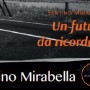 Catania, Santino Mirabella presenta “Un Futuro da ricordare”