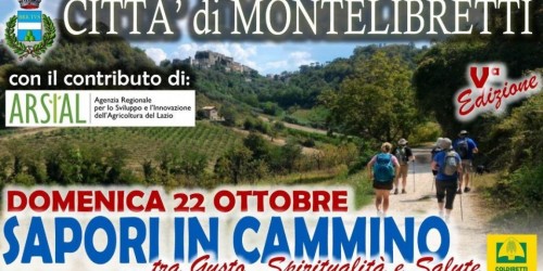 Montelibretti, c’è la 5ª edizione di Sapori in Cammino