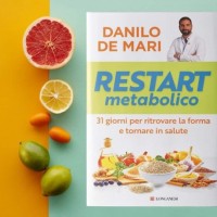 Danilo De Mari: «Con "Restart metabolico" la vita cambia in 31 giorni»