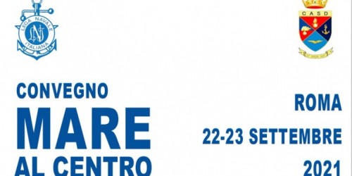 Lega Navale Italiana, domani via al convegno "Mare al centro"