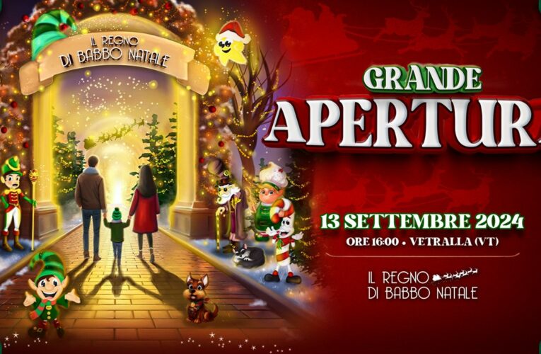 Al via la magia del Regno di Babbo Natale 2024